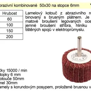 Brusný kotouč stopkový abrazivní kombinovaný 50x30 P-60 | Výhodná cena