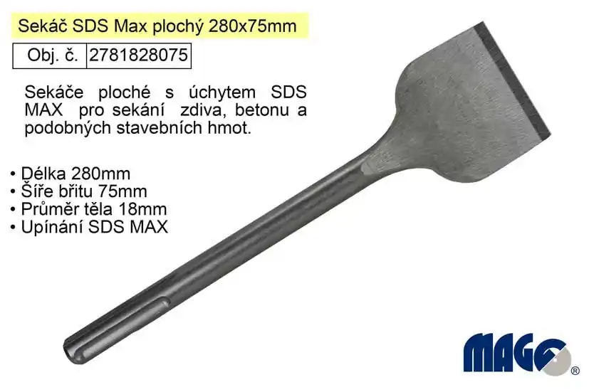 Špičkový produkt | Sekáč SDS MAX plochý 75x280mm