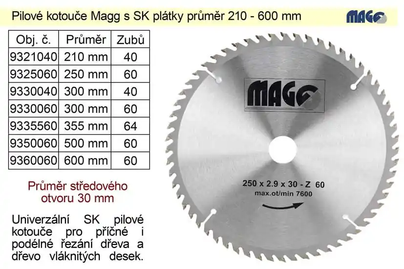 Právě uvedeno na trh - Pilový kotouč s SK plátky 210x30mm 40 zubů Magg