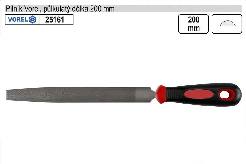 Cenová bomba - Pilník VOREL půlkulatý středně jemný délka 200mm