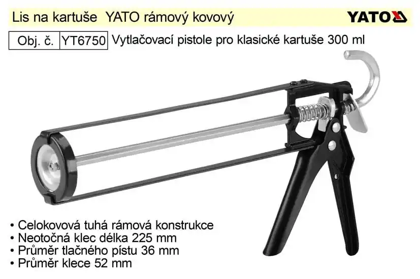 Právě dorazilo - YATO Lis na kartuše rámový kovový, pistole vytlačovací