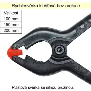 Jen tento týden | Rychlosvěrka klešťová, 100mm, bez aretace, svorka pružinová